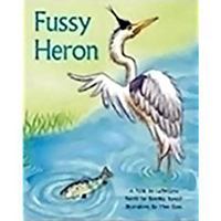 Fussy Heron: Leveled Reader Bookroom Package Blue 1418924903 Book Cover