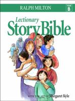 Lectionary Story Bible Year B 1551455641 Book Cover