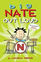 Big Nate Out Loud 1449407188 Book Cover