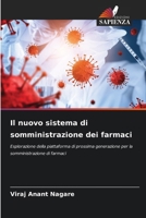 Il nuovo sistema di somministrazione dei farmaci (Italian Edition) 6208839378 Book Cover