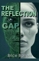 The Reflection Gap B0GSP27YZS Book Cover