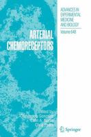 Arterial Chemoreceptors (Advances in Experimental Medicine and Biology) 9048122589 Book Cover