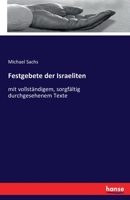 Festgebete Der Israeliten 3742869868 Book Cover