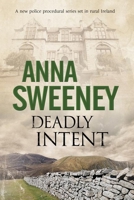 Deadly Intent 1847515134 Book Cover