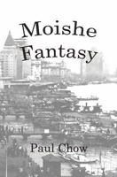 Moishe Fantasy 1453611738 Book Cover