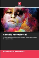 Família emocional (Portuguese Edition) 6208122600 Book Cover
