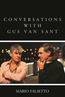 Conversations with Gus Van Sant 1442247665 Book Cover