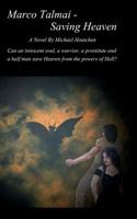 Marco Talmai - Saving Heaven 146817973X Book Cover