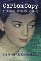 Carbon Copy: A Frances McFadden Mystery 1999108108 Book Cover