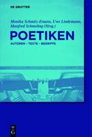 Poetiken: Autoren   Texte   Begriffe (De Gruyter Lexikon) (German Edition) 3110268116 Book Cover