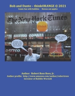 Bob and Dante - thinkORANGE (C) 2021: Comic fun with bubbles - Horses eat apples B08XL9QV81 Book Cover