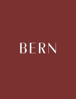 Bern: A Decorative Book │ Perfect for Stacking on Coffee Tables & Bookshelves │ Customized Interior Design & Home Decor 169925074X Book Cover