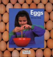 Eggs (Threads) 0713632860 Book Cover