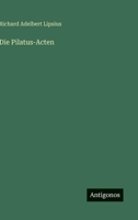 Die Pilatus-Acten (German Edition) 3563141940 Book Cover