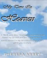 My time in Heaven 1717320902 Book Cover