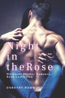 Night in the Rose: Werewolf Shifter Romance Book Collection B0F793KSGH Book Cover
