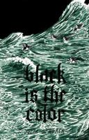 Black Is the Color 1606997173 Book Cover