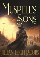 Muspell's Sons 1960792024 Book Cover