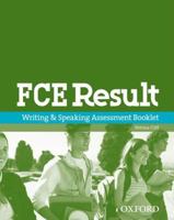 FCE Result: Writing & Speaking Assessment Booklet 0194800601 Book Cover
