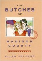 The Butches of Madison County 0963252666 Book Cover