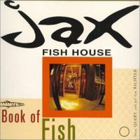 Jax Fish House: Book of Fish 0871089211 Book Cover
