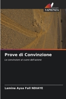 Prove di Convinzione (Italian Edition) 6209415261 Book Cover