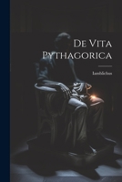 De Vita Pythagorica 1021683515 Book Cover