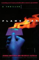 Flame War: A Cyberthriller 038072586X Book Cover