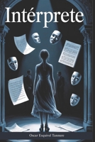 Intérprete (Spanish Edition) B0H379C5W4 Book Cover