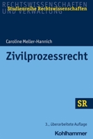 Zivilprozessrecht (Sr-studienreihe Rechtswissenschaften) 3170397087 Book Cover