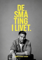 De små ting i livet. (Danish Edition) 8743091903 Book Cover