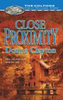 Close Proximity 0373387180 Book Cover