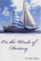 On the Winds of Destiny 0975388711 Book Cover