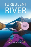 Turbulent River 1778052037 Book Cover