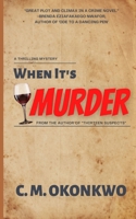 When It's Murder B0DTY7HPZY Book Cover