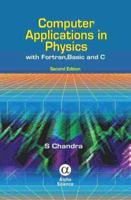 Computer Applications in Physics: With Fortran, Basic, and C 1842652354 Book Cover