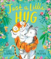 Just a Little Hug 183913285X Book Cover
