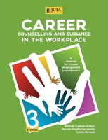 Career Counselling and Guidance in the Workplace 3e 1485111994 Book Cover