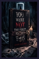 You Were Not The First To Open This B0GWQ62V7R Book Cover