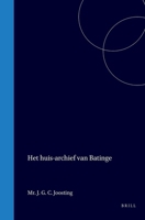 Het huis-archief van Batinge (Dutch Edition) 900455985X Book Cover