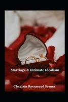 Marriage & Intimate Idealism B0F6JQZNJV Book Cover