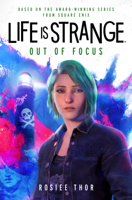 Life is Strange: Out of Focus 1835416276 Book Cover
