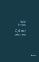 Qui trop embrasse 2234061091 Book Cover