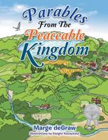 Parables from the Peaceable Kingdom 1950981061 Book Cover