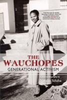 THE WAUCHOPES - GENERATIONAL ACTIVISM 177605606X Book Cover