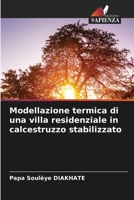 Modellazione termica di una villa residenziale in calcestruzzo stabilizzato (Italian Edition) 6630177258 Book Cover