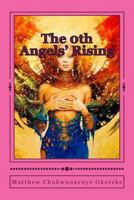 The 0th Angels' Rising 1542385423 Book Cover