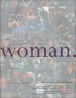 Woman. A Celebration to Benefit the Ms. Foundation for Women 076240356X Book Cover