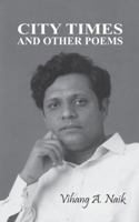 City Times and Other Poems 1491897139 Book Cover