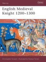 English Medieval Knight 1200-1300 (Warrior) 1841761443 Book Cover